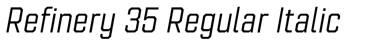 Refinery 35 Regular Italic